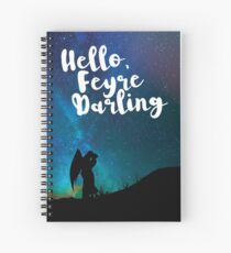 Hello, Feyre Darling - ACOMAF Spiral Notebook