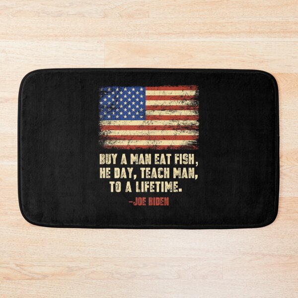 Item preview, Buy A Man Eat Fish He Day Teach Man Funny Sleepy Joe Biden Design designed and sold by trendyzcom.