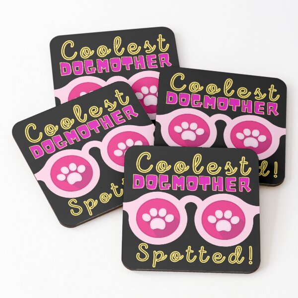 Item preview, Coolest Dogmother designed and sold by droolingdreams.