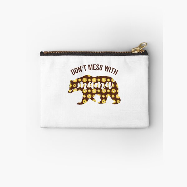 Item preview, Don’t Mess With Mama Bear Sunflower Funny Mothers Day Mom Life Quotes designed and sold by clothesy7.