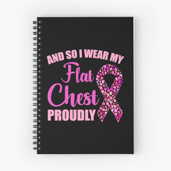 Item preview, Mastectomy And So I Wear My Flat Chest Proudly designed and sold by DayanaLockman.
