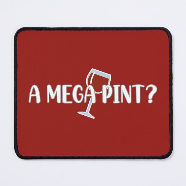Item preview, A Mega Pint? (Red BG) designed and sold by FilipeFerreira.