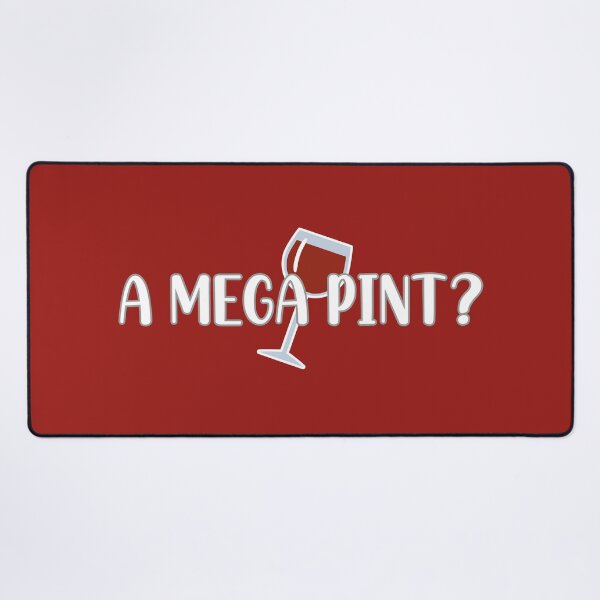 Item preview, A Mega Pint? (Red BG) designed and sold by FilipeFerreira.