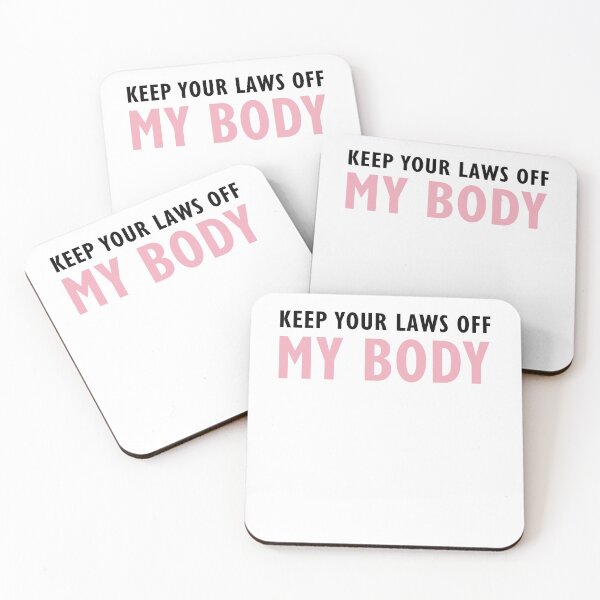 Item preview, Keep Your Laws Off My Body designed and sold by SpringPetals.