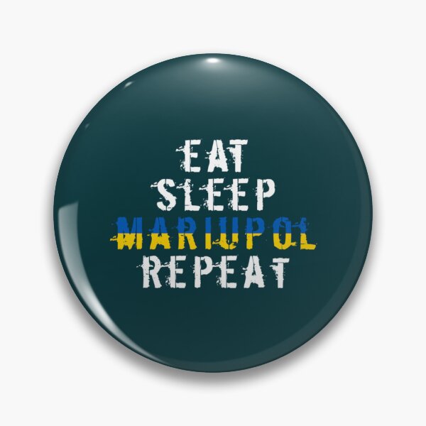 Item preview, Eat Sleep Mariupol Repeat     designed and sold by GriffithGarde.