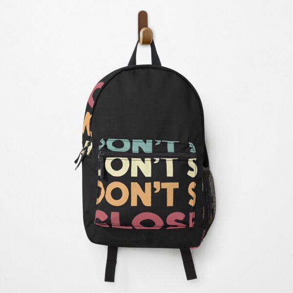 Item preview, Best seller dont`s stand so close to me merchandise designed and sold by KristenDugan46.