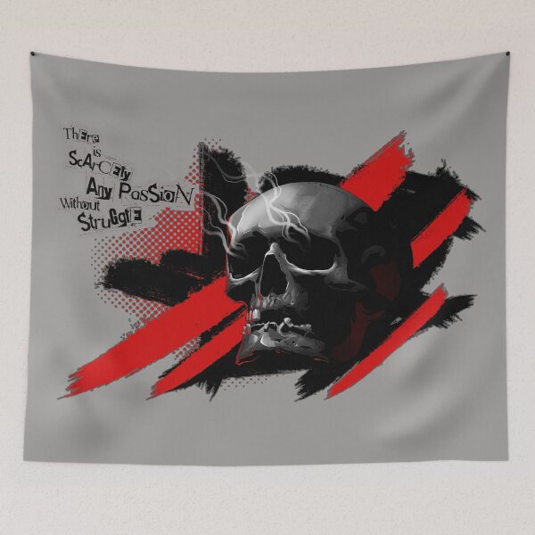Item preview, There is scarcely any passion without struggle designed and sold by dlxartist.
