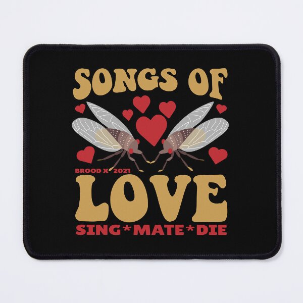 Item preview, Cicada Brood X 2021 Songs Of Love Sing Mate Die designed and sold by DayanaLockman.
