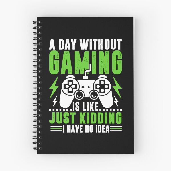 Item preview, A day without gaming is like j,ust kidding i have no idea designed and sold by DayanaLockman.