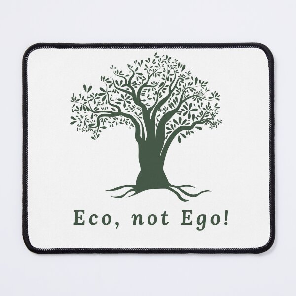 Item preview, Eco, not Ego designed and sold by exclusivebucket.
