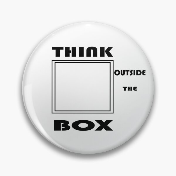 Item preview,  THINK OUTSIDE THE BOX designed and sold by DKMarcaz.