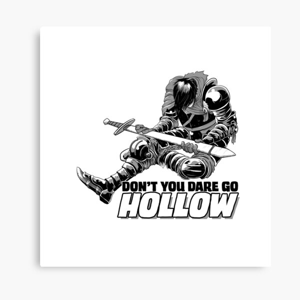Don't You Dare Go Hollow Canvas Print