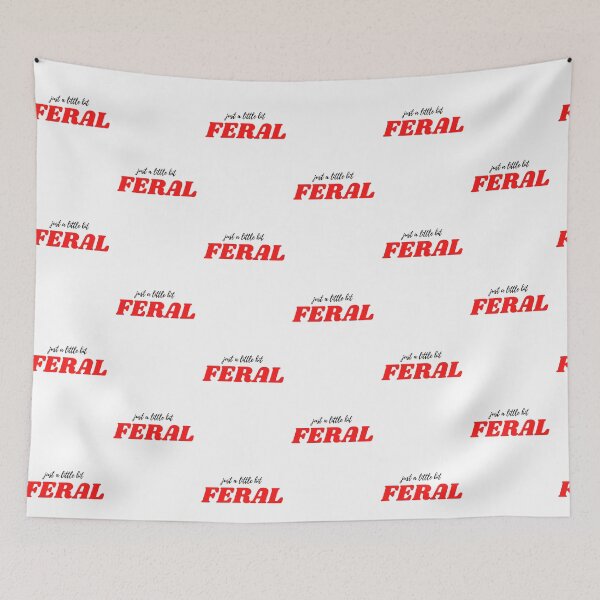 Item preview, Just a Little Bit Feral designed and sold by Lilac225769.