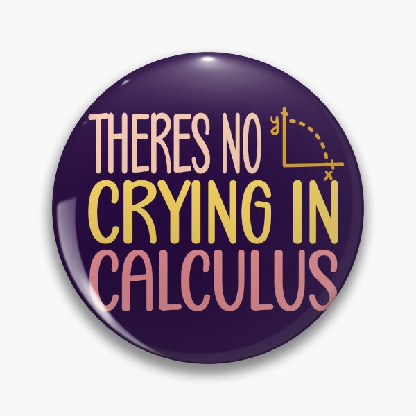 Item preview, there's no crying in calculus designed and sold by retro10.