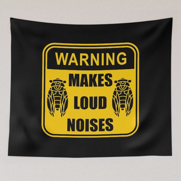 Item preview, Warning Makes Loud Noises Cicada Brood X designed and sold by KeltonMaggio.