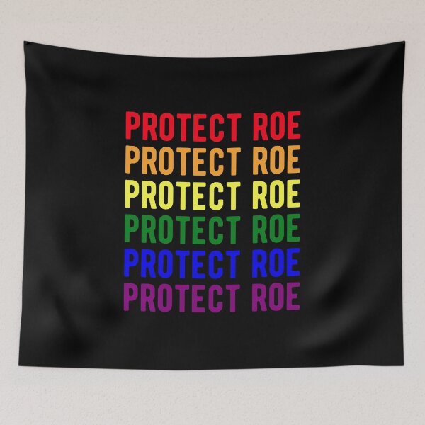 Item preview, Protect Roe Pro Choice Abortion Rights LGBT Gay Pride Flag designed and sold by RosannaArt.