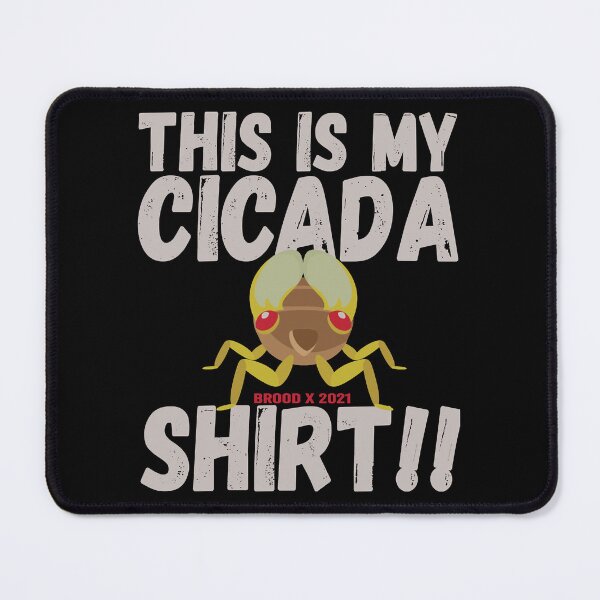 Item preview, This Is My Cicada Shirt Brood X designed and sold by KeltonMaggio.