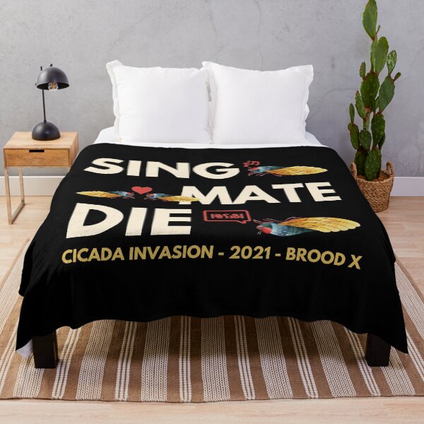 Item preview, Sing Mate Die Cicada Invasion designed and sold by KeltonMaggio.