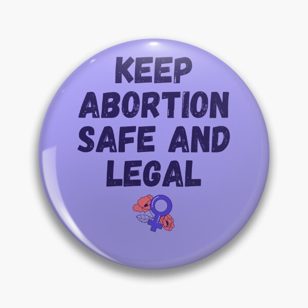 Item preview, Pro Abortion - Keep Abortion Safe And Legal IV designed and sold by Lemon Pepper.