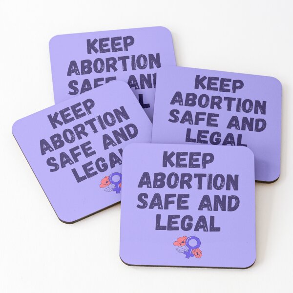 Item preview, Pro Abortion - Keep Abortion Safe And Legal IV designed and sold by Lemon Pepper.