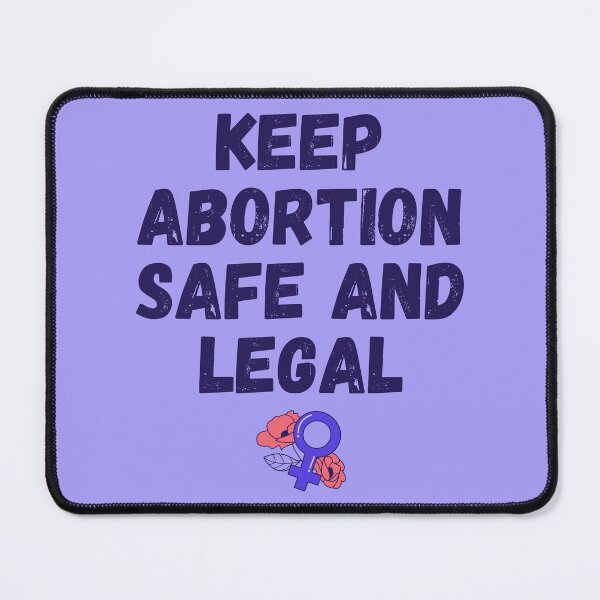 Item preview, Pro Abortion - Keep Abortion Safe And Legal IV designed and sold by Lemon Pepper.