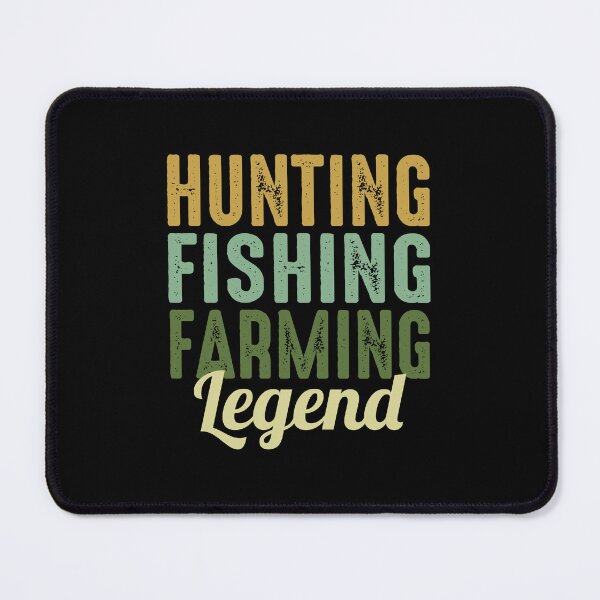 Item preview, Hunting Hunter Fishing Farmer Farming Legend designed and sold by CuteDesigns1.