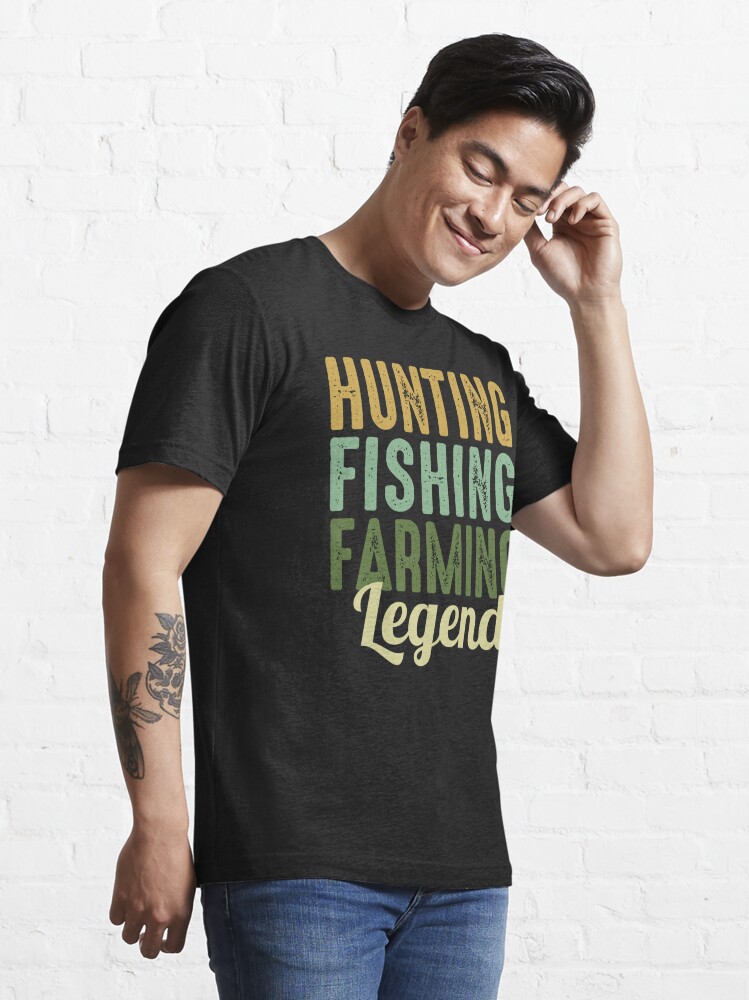 Hunting Hunter Fishing Farmer Farming Legend Essential T-Shirt for Sale by  CuteDesigns1