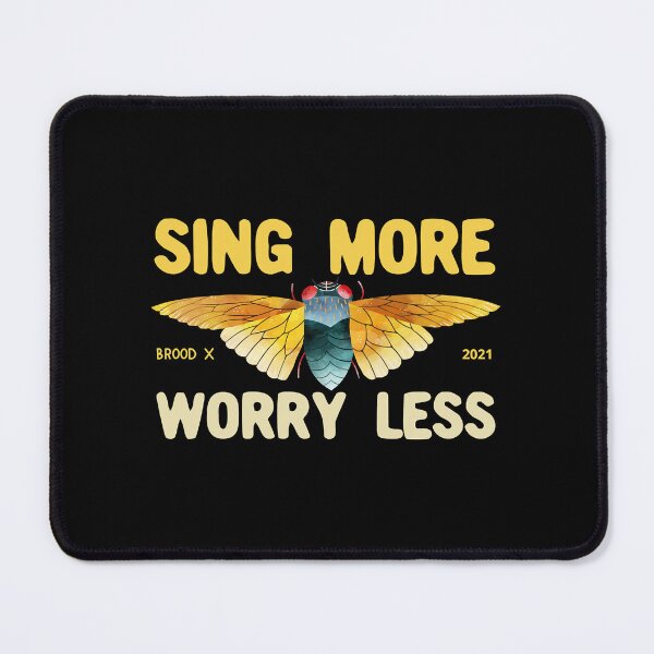 Item preview, Sing More Worry Less designed and sold by KeltonMaggio.