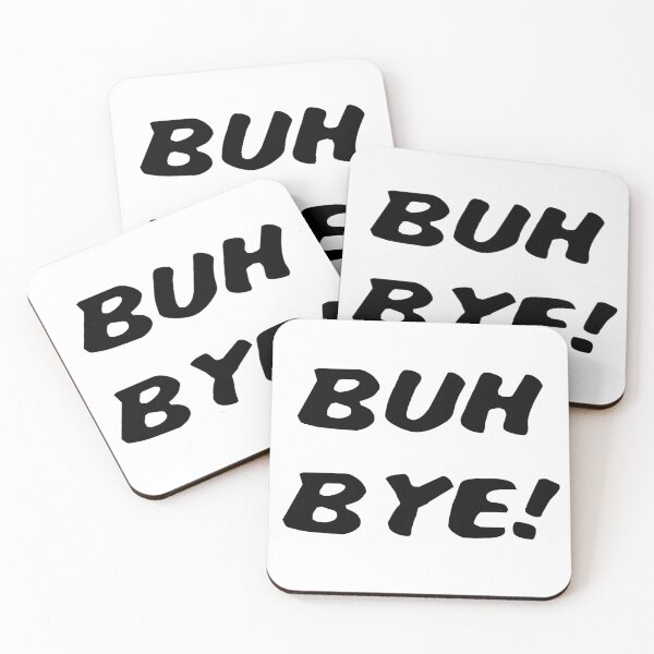 Item preview, BUH BYE! designed and sold by WorryingSine.