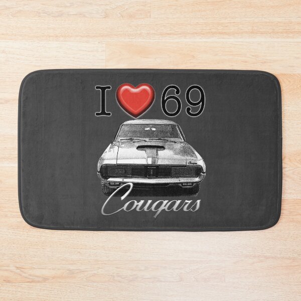Item preview, I love 69 Cougar designed and sold by CoolCarVideos.