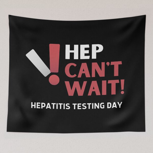 Item preview, Hep Can't Wait! Hepatisis Testing Day designed and sold by IllustrT.