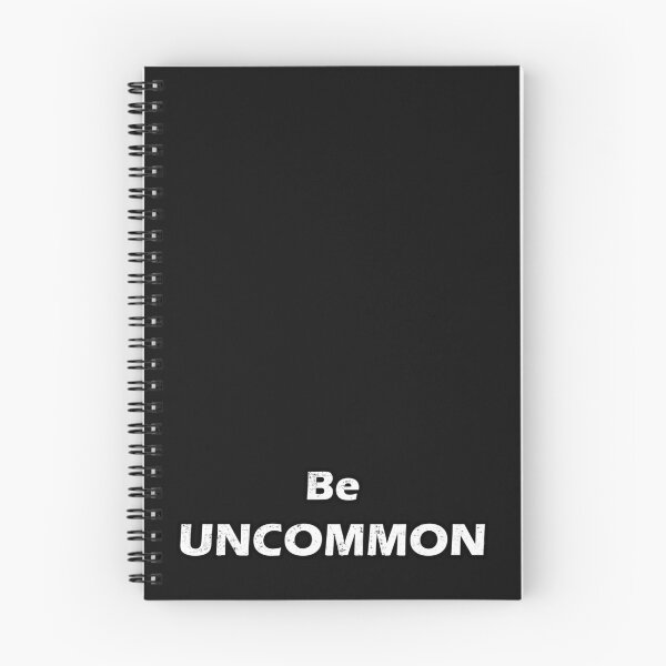 Item preview, Be Uncommon designed and sold by ROEfifty.