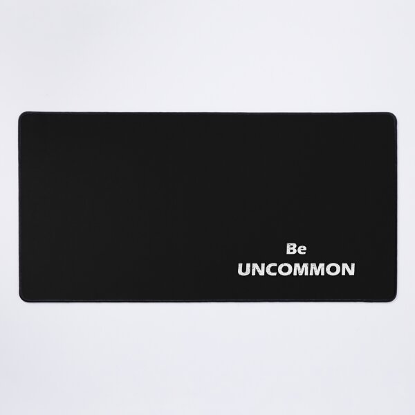 Item preview, Be Uncommon designed and sold by ROEfifty.