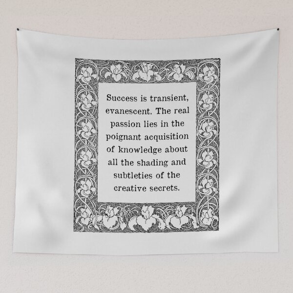 Item preview, Constantin Stanislavski Quote Success is transient, evanescent. The real passion lies in the poignant acquisition of knowledge about all the shading and subtleties of the creative secrets. designed and sold by violet-hope.