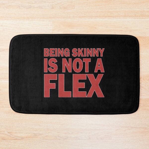 Item preview, Being skinny is not a flex designed and sold by andygiangore.