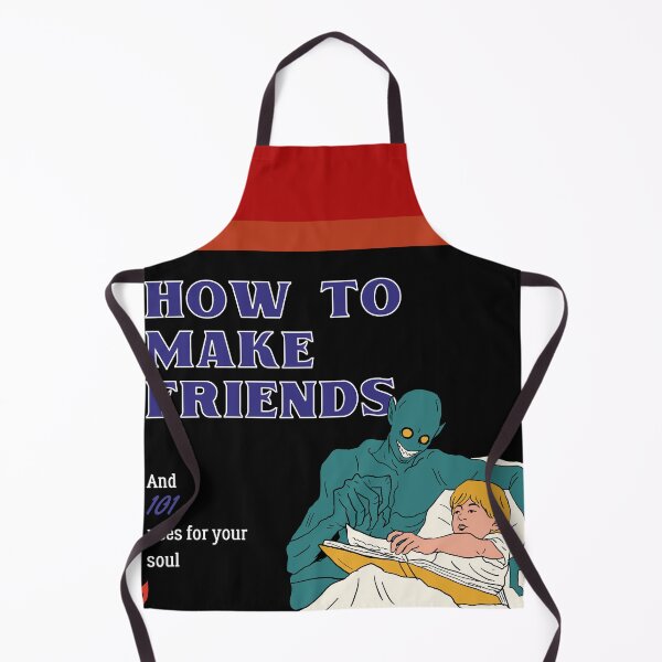 Item preview, how to make friends and 101 uses for your soul designed and sold by heatedstitches.