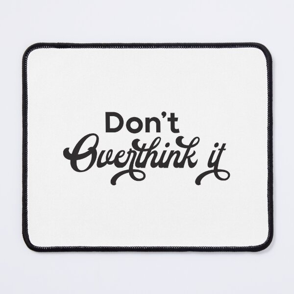 Item preview, overthinking designed and sold by Phoebe (meaning radiant) Millie.