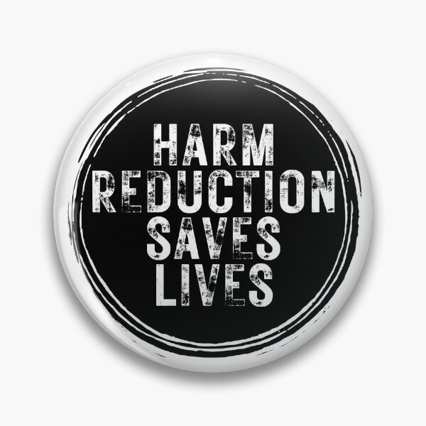 Item preview, Copy of Harm Reduction Saves Lives Rustic Black designed and sold by Absolute-Garlic.