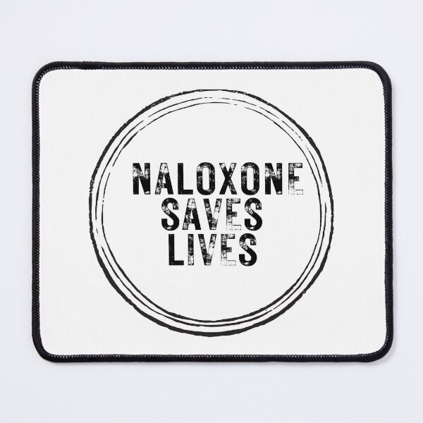 Item preview, Naloxone Saves Lives - Harm Reduction designed and sold by Absolute-Garlic.