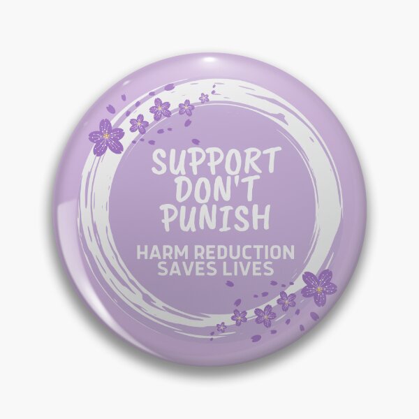 Item preview, Harm Reduction - Support Don't Punish - Purple designed and sold by Absolute-Garlic.