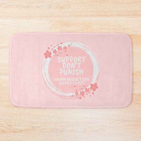 Item preview, Harm Reduction - Support Don't Punish - Pink designed and sold by Absolute-Garlic.