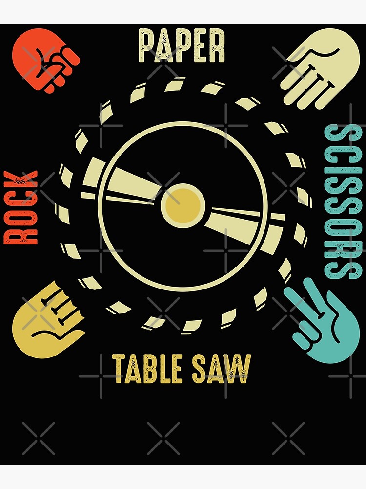 "Funny Rock Paper Scissors Table Saw Carpenter Tools Joke" Poster for