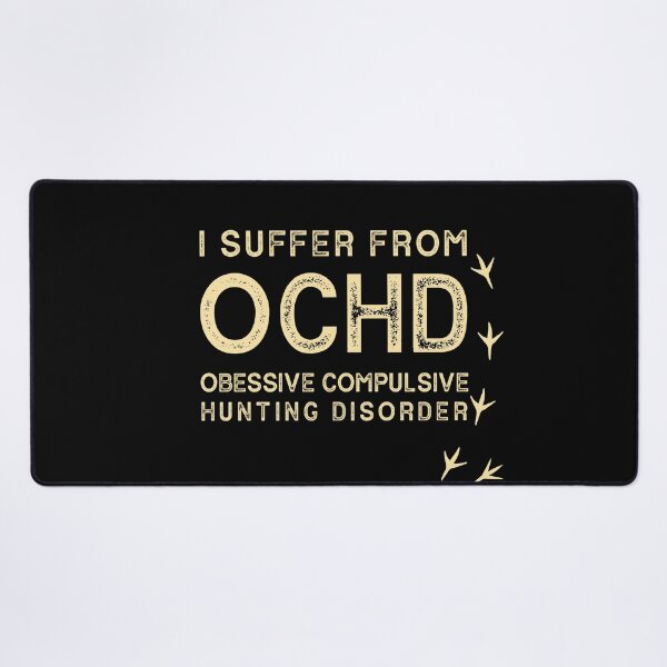 Item preview, I Suffer From OCHD Turkey Hunting designed and sold by trendyzcom.