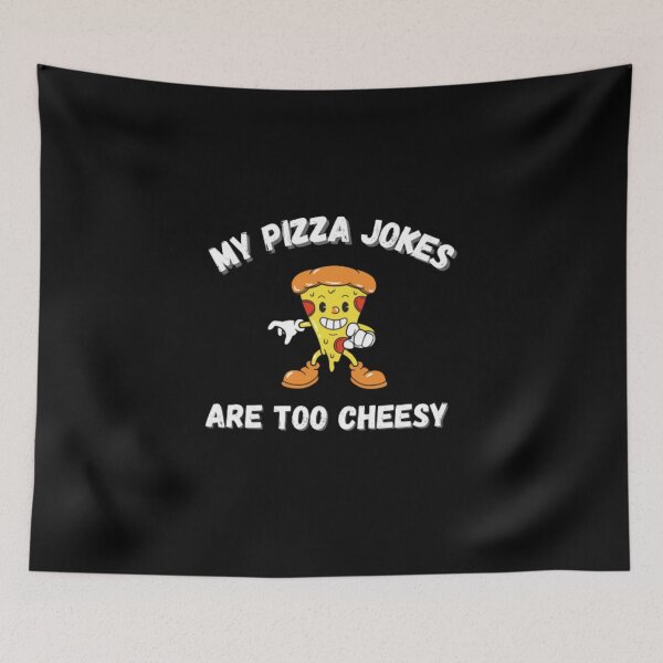 Item preview, My pizza jokes are too cheesy designed and sold by PacePoint.
