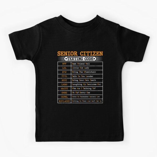 Funny Senior Citizen's Texting Code Fathers Day For Grandpa Shirt