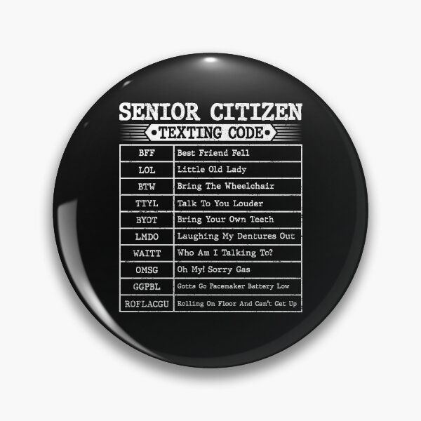 Item preview, Funny Senior Citizen's Texting Code For Old People Grandpa designed and sold by Best Designer.