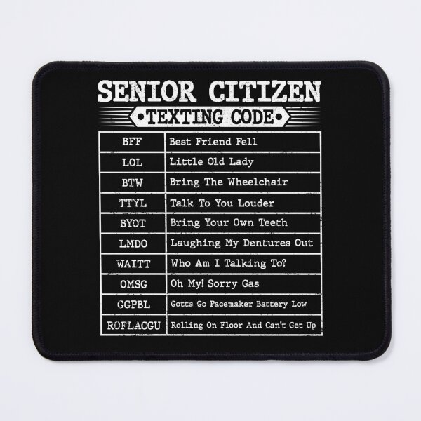 Item preview, Funny Senior Citizen's Texting Code For Old People Grandpa designed and sold by Best Designer.