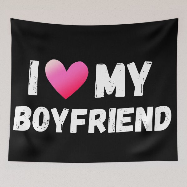 Item preview, I love my boyfriend designed and sold by The Love Quill.