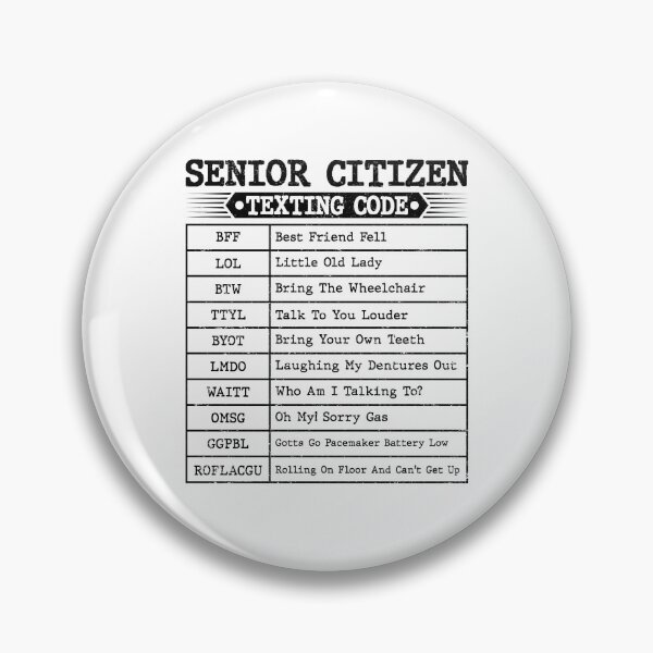 Item preview, Funny Senior Citizen's Texting Code For Old People Grandpa designed and sold by Best Designer.