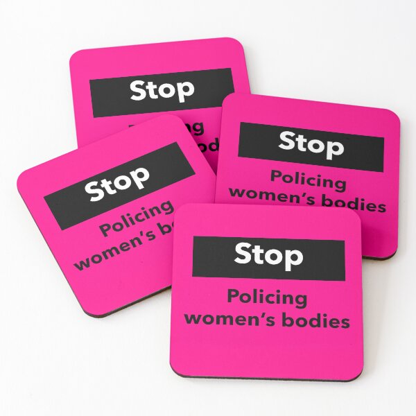 Item preview, Stop policing women’s bodies  designed and sold by Rachel the Artist .